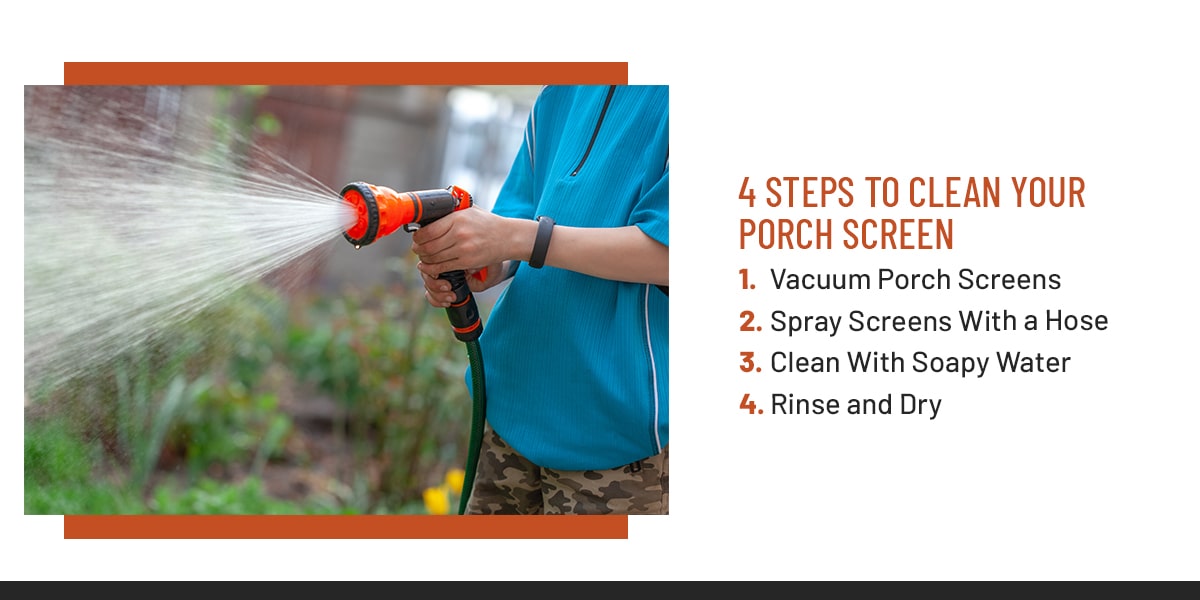 4 Steps to Clean Your Porch Screen