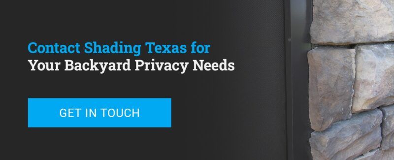 03-Contact-Shading-Texas-for-Your-Backyard-Privacy-Needs