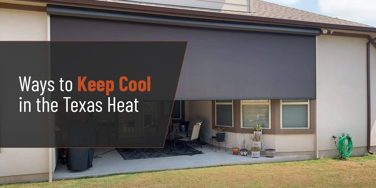 Ways to Keep Cool in the Texas Heat