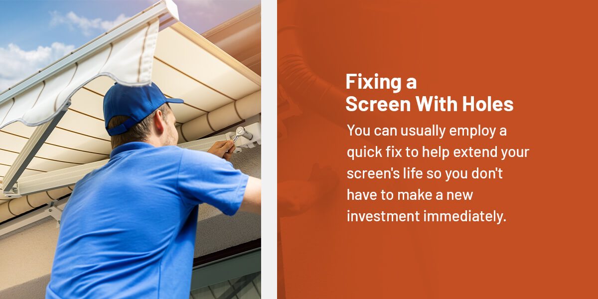 Fixing a Screen With Holes