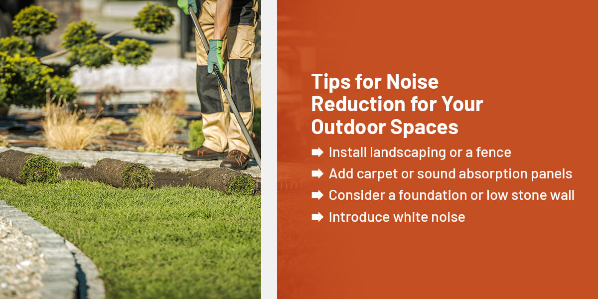 tips for noise reduction outdoor spaces