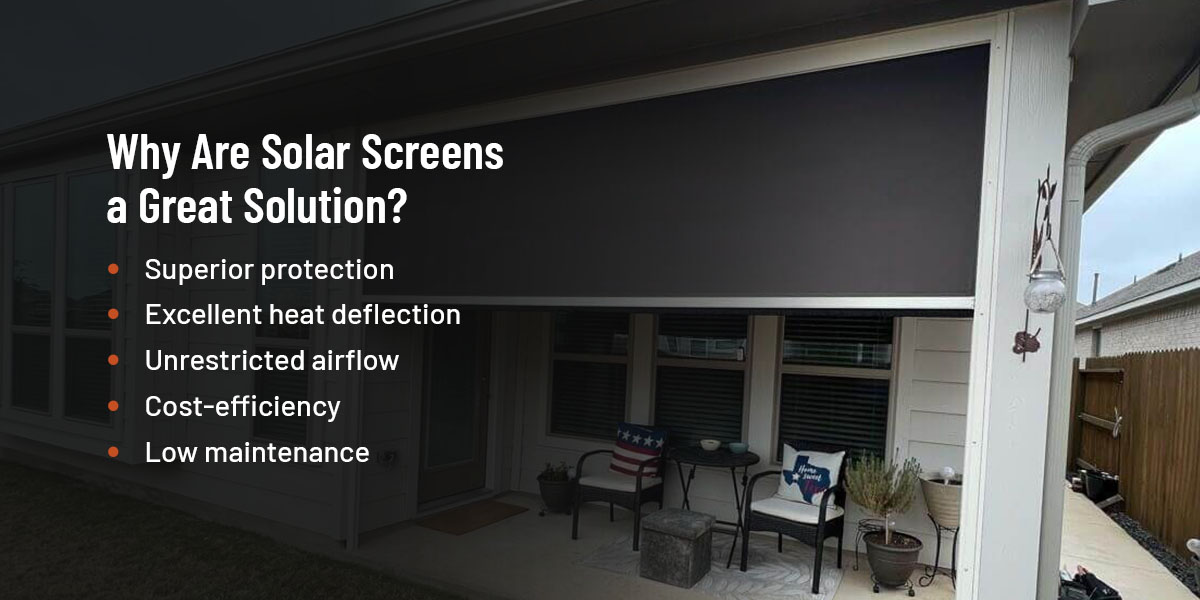Why Are Solar Screens a Great Solution?