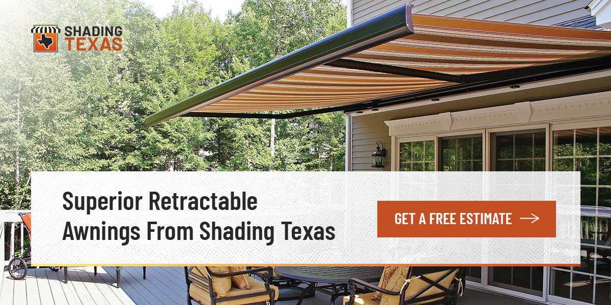 Superior Retractable Awnings From Shading Texas
